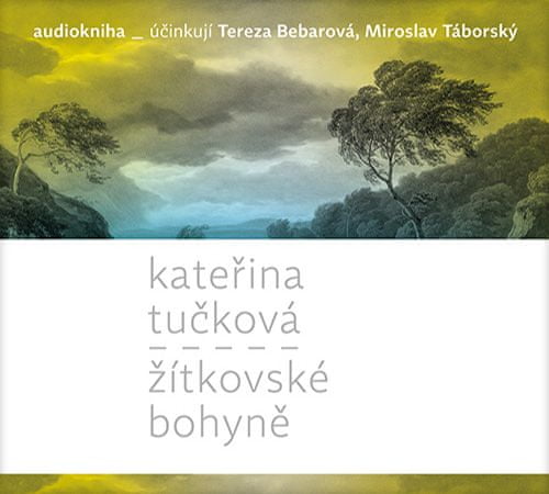 Tučková Kateřina: Žítkovské bohyně