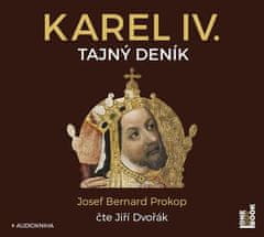 Prokop Josef Bernard: Karel IV. - Tajný deník (2x CD)