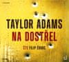 Adams Taylor: Na dostřel