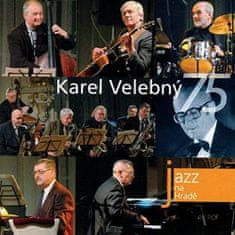 Velebný Karel: Jazz na Hradě - Karel Velebný 75 - CD