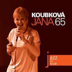 Koubková Jana: Jazz na Hradě - Jana Koubková 65 - CD