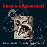 Epos o Gilgamešovi - CD