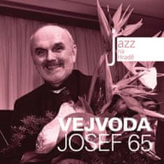 Vejvoda Josef: Jazz na Hradě - Josef Vejvoda 65 - CD