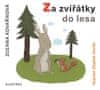 Kovaříková Zuzana: Za zvířátky do lesa - CD