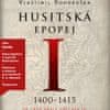 Vondruška Vlastimil: Husitská epopej I.: 1400-1415 (3x CD)