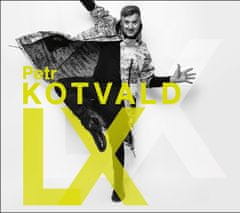 Kotvald Petr: LX - CD