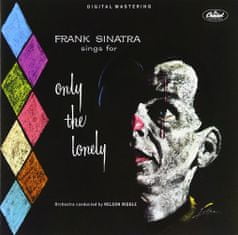 Sinatra Frank: Frank Sinatra Sings For Only The Lonely (Deluxe Edice 2018) (2x CD)