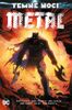 Scott Snyder: Temné noci - Metal