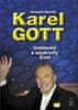 Robert Rohál: Karel Gott - Umělecký a soukromý život