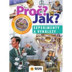 Experimenty a vynálezy - Proč? Jak?