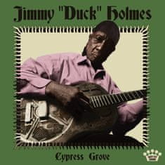 Holmes Jimmy "Duck": Cypress Grove