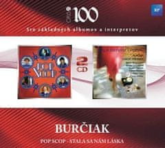 Burčiak: Pop Scop/Stala sa nám láska (2x CD)