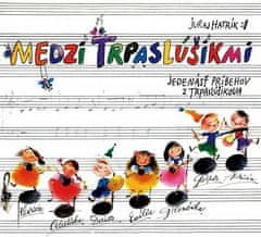 Hatrík Juraj: Medzi Trpaslúšikmi (2016) (2x CD)