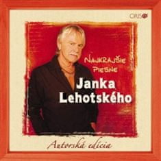 Lehotský Ján: Najkrajšie piesne Janka Lehotského