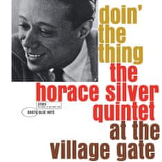 Horace Silver Quintet: Doin' The Thing - At The Village Gate