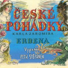 Petr Štěpánek: K.J. Erben: České pohádky