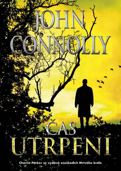 John Connolly: Čas utrpení