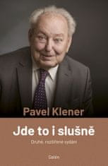 Pavel Klener: Jde to i slušně