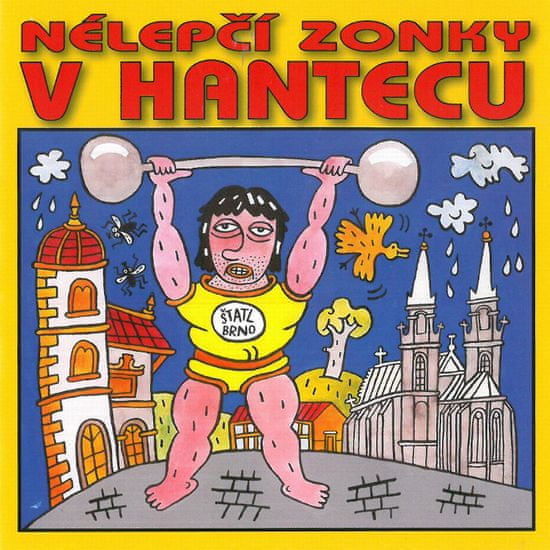 Nélepčí zonky v hantecu