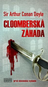 Arthur Conan Doyle: Cloomberská záhada