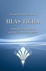 Helena P. Blavatská: Hlas ticha