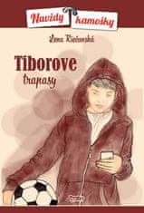 Lena Riečanská: Tiborove trapasy