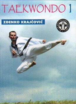 Zdenko Krajčovič: Taekwondo - Praktická příručka I.