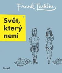 Frank Tashlin: Svět, který není