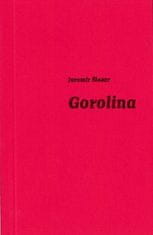 Jaromír Šlosar: Gorolina