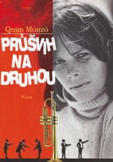 Quim Monzó: Průšvih na druhou