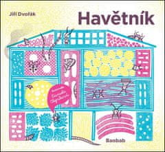 Jiří Dvořák: Havětník