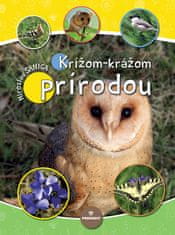 Miroslav Saniga: Krížom-krážom prírodou