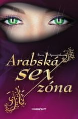 Števa Opremčáková: Arabská sexzóna