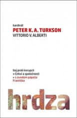 Peter K. A. Turkson: Hrdza - Boj proti korupcii v Cirkvi a spoločnosti