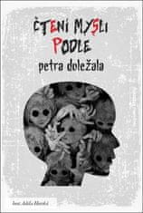 Petr Doležal: Čtení mysli podle Petra Doležala