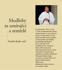 Vojtěch Kodet: Modlitby za umírající a zemřelé