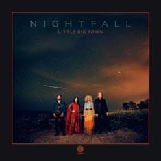 Little Big Town: Nightfall (2x LP)