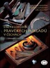 Lubor Smejtek: Encyklopedie pravěkých pokladů v Čechách