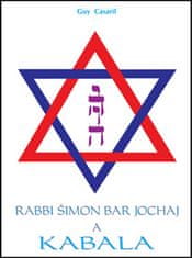 Guy Casaril: Rabbi Šimon Bar Jochaj a Kabala