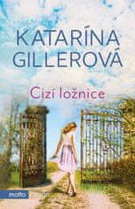 Katarína Gillerová: Cizí ložnice