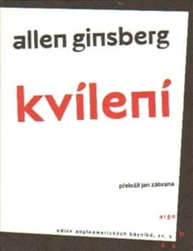 Allen Ginsberg: Kvílení