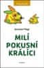 Jaroslav Flegr: Milí pokusní králíci