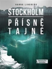 Hanna Lindberg: Stockholm Přísně tajné