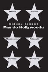 Michel Ciment: Pas do Hollywoodu