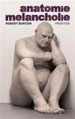 Robert Burton: Anatomie melancholie