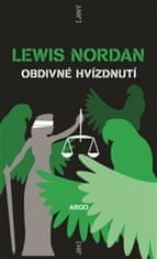 Lewis Nordan: Obdivné hvízdnutí