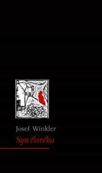 Josef Winkler: Syn člověka - Divoké Korutany 1. díl
