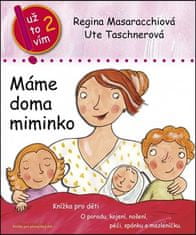 Regina Masaracchiová: Máme doma miminko