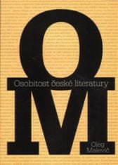 Oleg Malevič: Osobitost české literatury