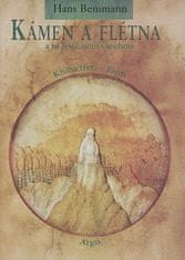 Hans Bemmann: Kámen a flétna a to ještě není všechno III. - Kniha třetí - Faun